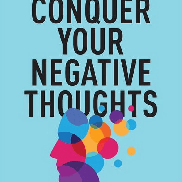 WELLTH HOUSE Conquer Your Negative Thoughts Book - Wellth House