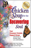 WELLTH HOUSE Chicken Soup Recovering Soul Book - Wellth House