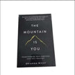 WELLTH HOUSE The Mountain Is You Self Mastery Book - Wellth House