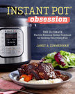 WELLTH HOUSE Instant Pot Obsession Cookbook - Wellth House