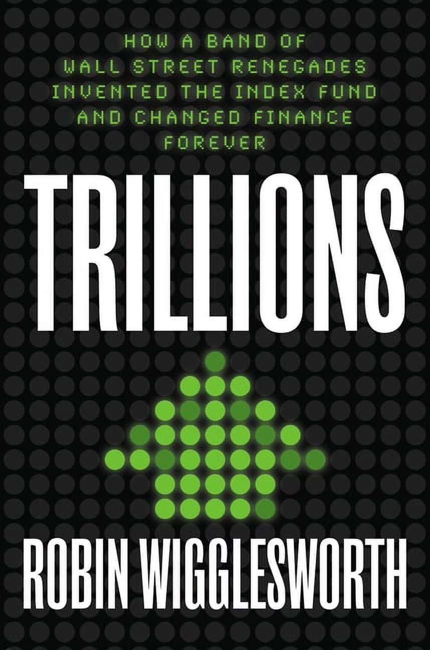 WELLTH HOUSE Trillions Index Fund Revolution Book - Wellth House