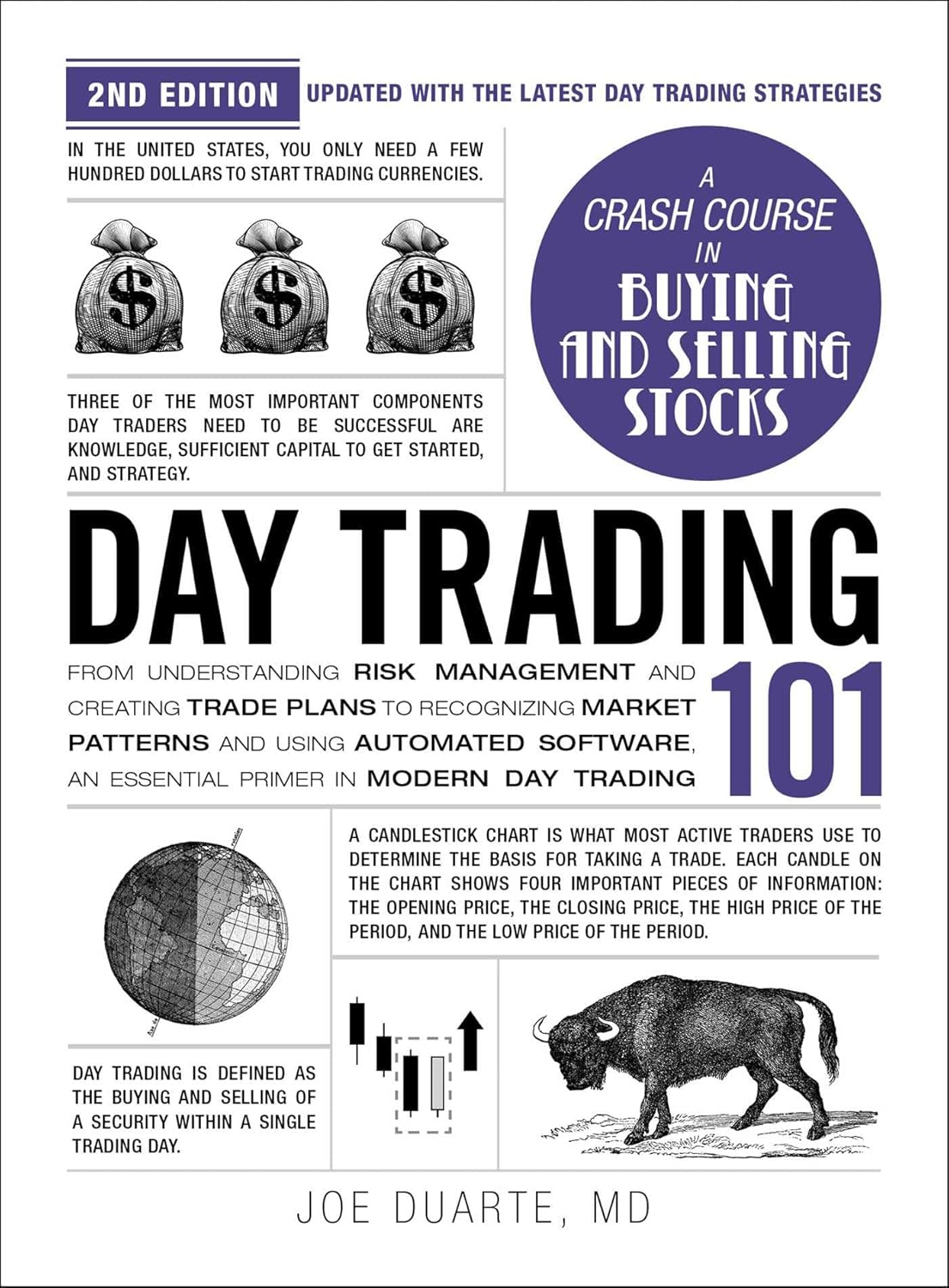 Day Trading 101, 2nd Edition: From Understanding Risk Management and Creating Trade Plans to Recognizing Market Patterns and Using Automated Software, ... in Modern Day Trading (Adams 101 Series)